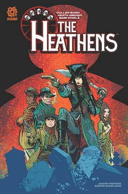 Heathens: Hunters of the Damned by Bunn, Cullen