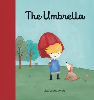 The Umbrella by Lebedovich, Lisa