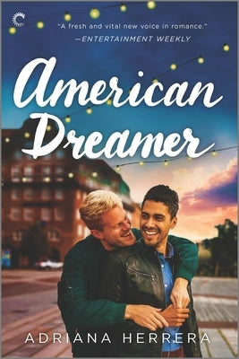 American Dreamer: An LGBTQ Romance by Herrera, Adriana