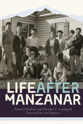 Life After Manzanar by Hirahara, Naomi