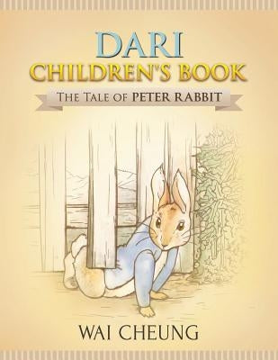 Dari Children's Book: The Tale of Peter Rabbit by Cheung, Wai