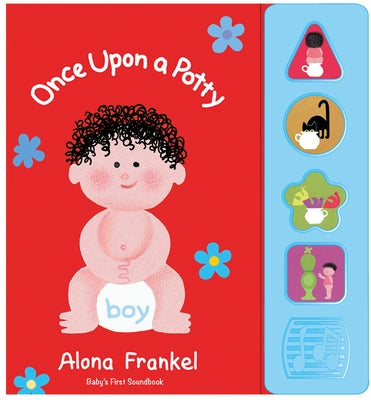 Once Upon a Potty -- Boy -- Sound Book by Frankel, Alona
