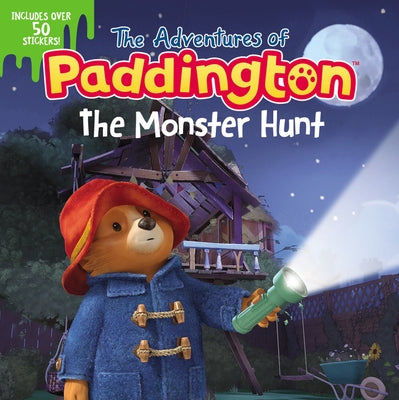 The Adventures of Paddington: The Monster Hunt by Mirabella, Rosina