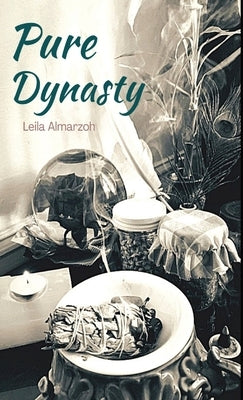 Pure Dynasty by Almarzoh, Leila