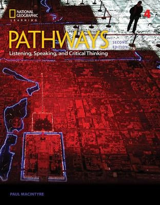 Pathways: Listening, Speaking, and Critical Thinking 4 by Chase, Rebecca Tarver