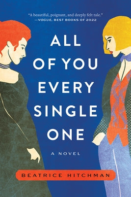 All of You Every Single One by Hitchman, Beatrice