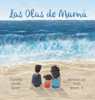 Las Olas de Mamá by Ghosh Ippen, Chandra