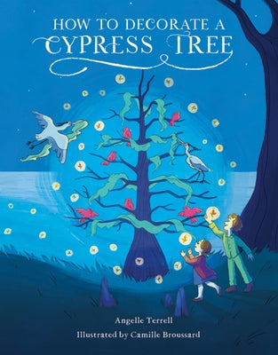 How to Decorate a Cypress Tree by Terrell, Angelle