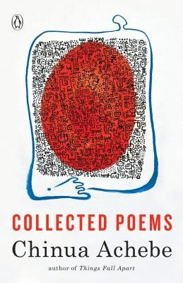 Collected Poems by Achebe, Chinua