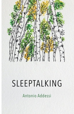 Sleeptalking by Addessi, Antonio