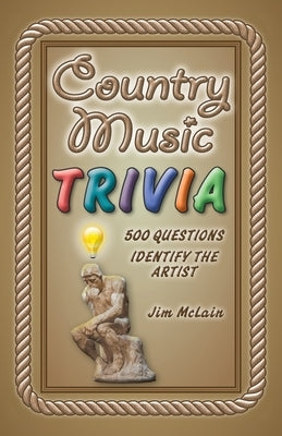 Country Music Trivia by McLain, Jim