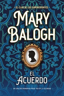 Acuerdo, El by Balogh, Mary