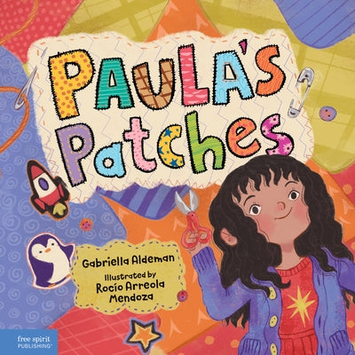 Paula's Patches by Aldeman, Gabriella