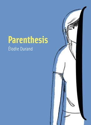Parenthesis by Durand, &#201;lodie