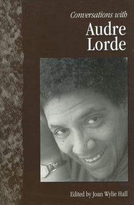Conversations with Audre Lorde by Hall, Joan Wylie