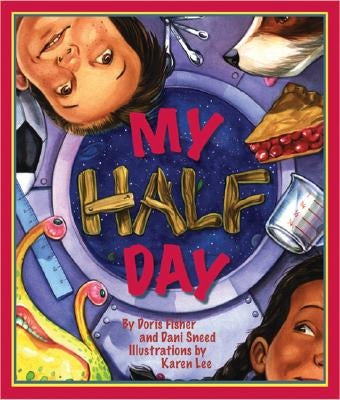 My Half Day by Fisher, Doris