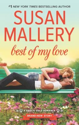 Best of My Love by Mallery, Susan