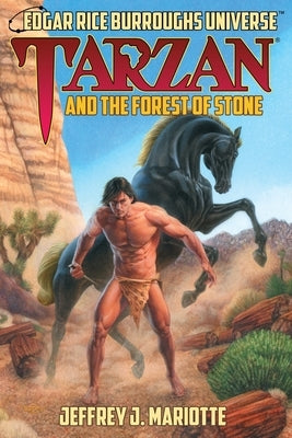 Tarzan and the Forest of Stone (Edgar Rice Burroughs Universe) by Mariotte, Jeffrey J.