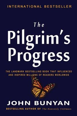 The Pilgrim's Progress by Bunyan, John