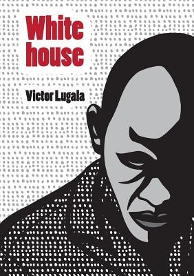 White house by Victor, Lugala