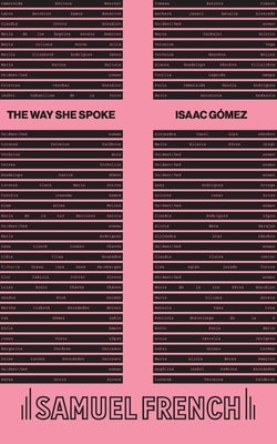The way she spoke by G&#243;mez, Isaac