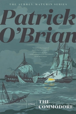 The Commodore by O'Brian, Patrick