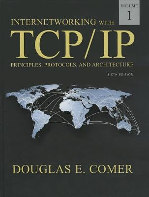 Internetworking with Tcp/IP Volume One by Comer, Douglas E.