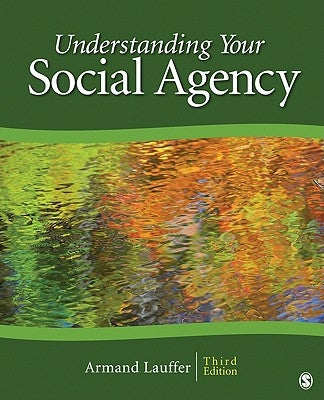 Understanding Your Social Agency by Lauffer, Armand