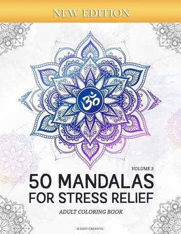 50 Mandalas for Stress-Relief (Volume 3) Adult Coloring Book: Beautiful Mandalas for Stress Relief and Relaxation by Creative, Zeny