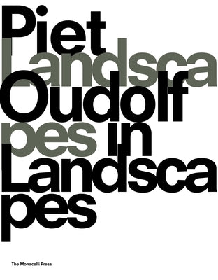 Landscapes in Landscapes by Oudolf, Piet