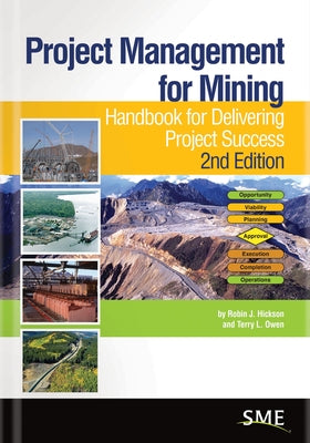 Project Management for Mining by Hickson, Robin J.