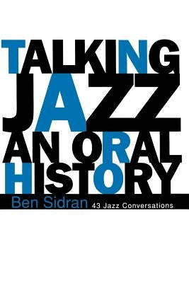 Talking Jazz by Sidran, Ben
