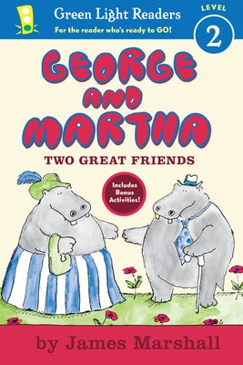 George and Martha: Two Great Friends by Marshall, James