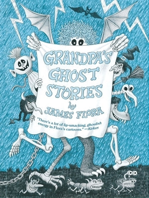 Grandpa's Ghost Stories by Flora, James