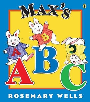 Max's ABC by Wells, Rosemary