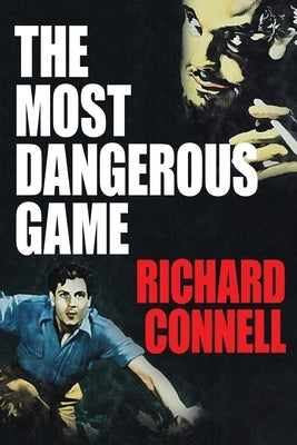 The Most Dangerous Game by Connell, Richard