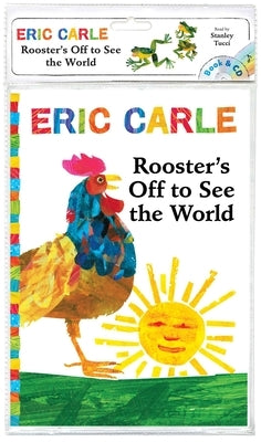 Rooster's Off to See the World: Book and CD [With Audio CD] by Carle, Eric