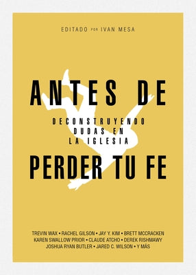 Antes de Perder Tu Fe by Mesa, Ivan