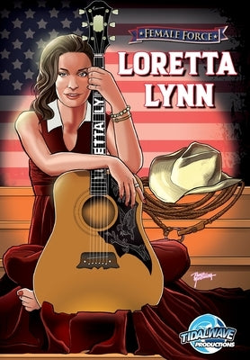 Female Force: Loretta Lynn by McCall, Ryan