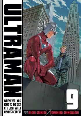 Ultraman, Vol. 9: Volume 9 by Shimoguchi, Tomohiro