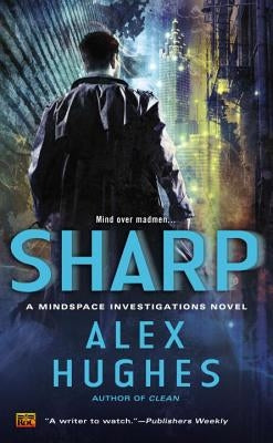 Sharp by Hughes, Alex