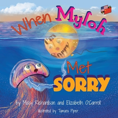 When Myloh Met Sorry (Book 1) English and Chinese by O'Carroll, Elizabeth