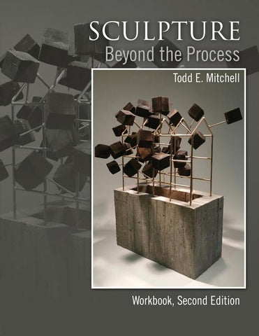 Sculpture Beyond the Process by Mitchell