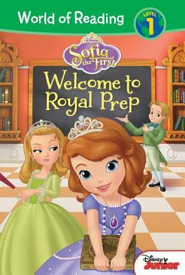 Sofia the First: Welcome to Royal Prep: Welcome to Royal Prep by Margoli, Lisa Ann