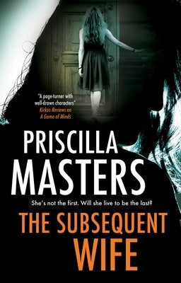 The Subsequent Wife by Masters, Priscilla