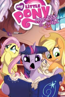 My Little Pony: Friendship Is Magic: Vol. 15 by Nuhfer, Heather