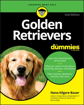 Golden Retrievers for Dummies by Bauer, Nona K.