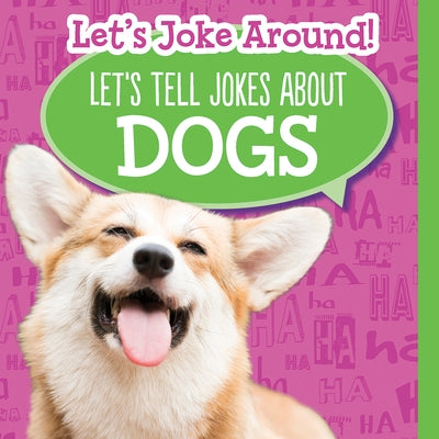 Let's Tell Jokes about Dogs by Clasky, Leonard
