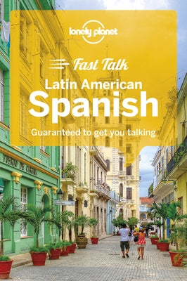 Lonely Planet Fast Talk Latin American Spanish 2 by Esposto, Roberto