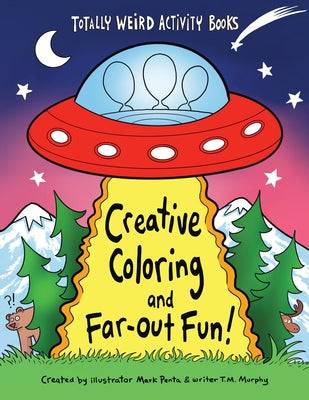 Creative Coloring and Far-Out Fun by Penta, Mark